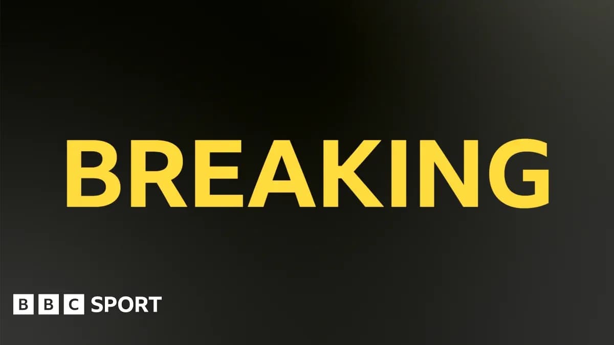Breaking news alert from BBC Sport