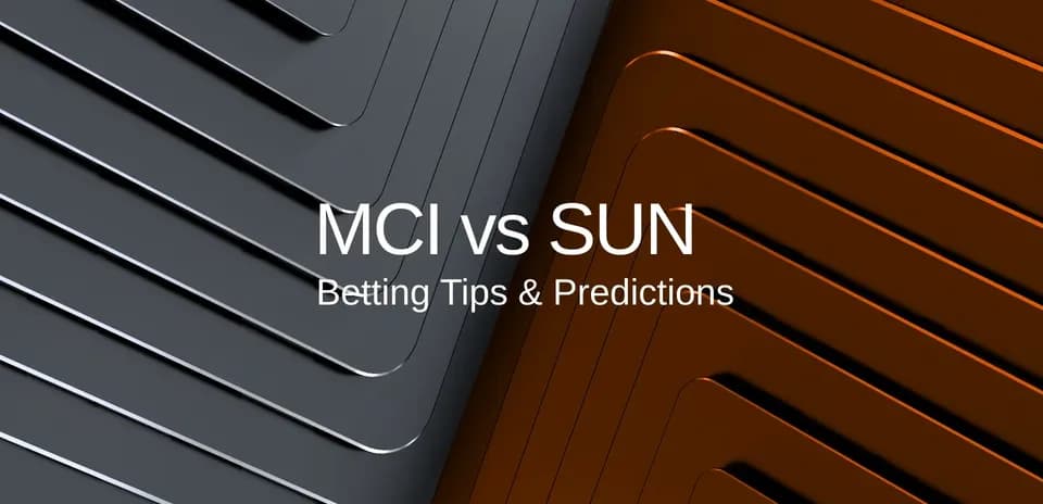 Text graphic for MCI vs SUN betting predictions