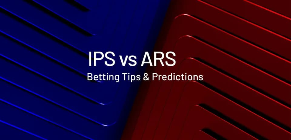 Graphic for IPS vs ARS betting tips and predictions