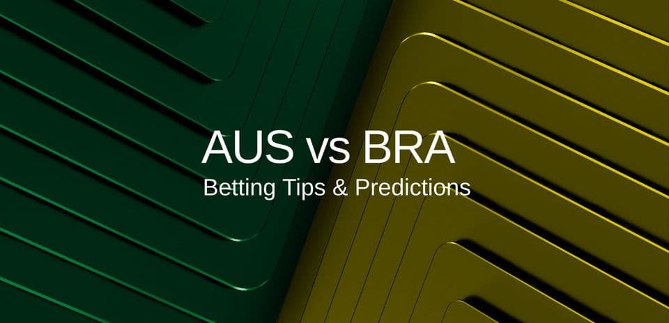 Australia vs Brazil: Predictions, Lineups, Odds & Tips for Friendly Clash in Queensland
