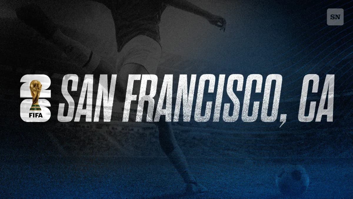 FIFA World Cup 2026 in San Francisco: Tickets, Teams, Schedule and Best Seats
