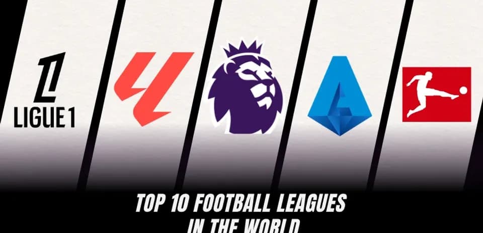 Top 10 Football Leagues in the World Today