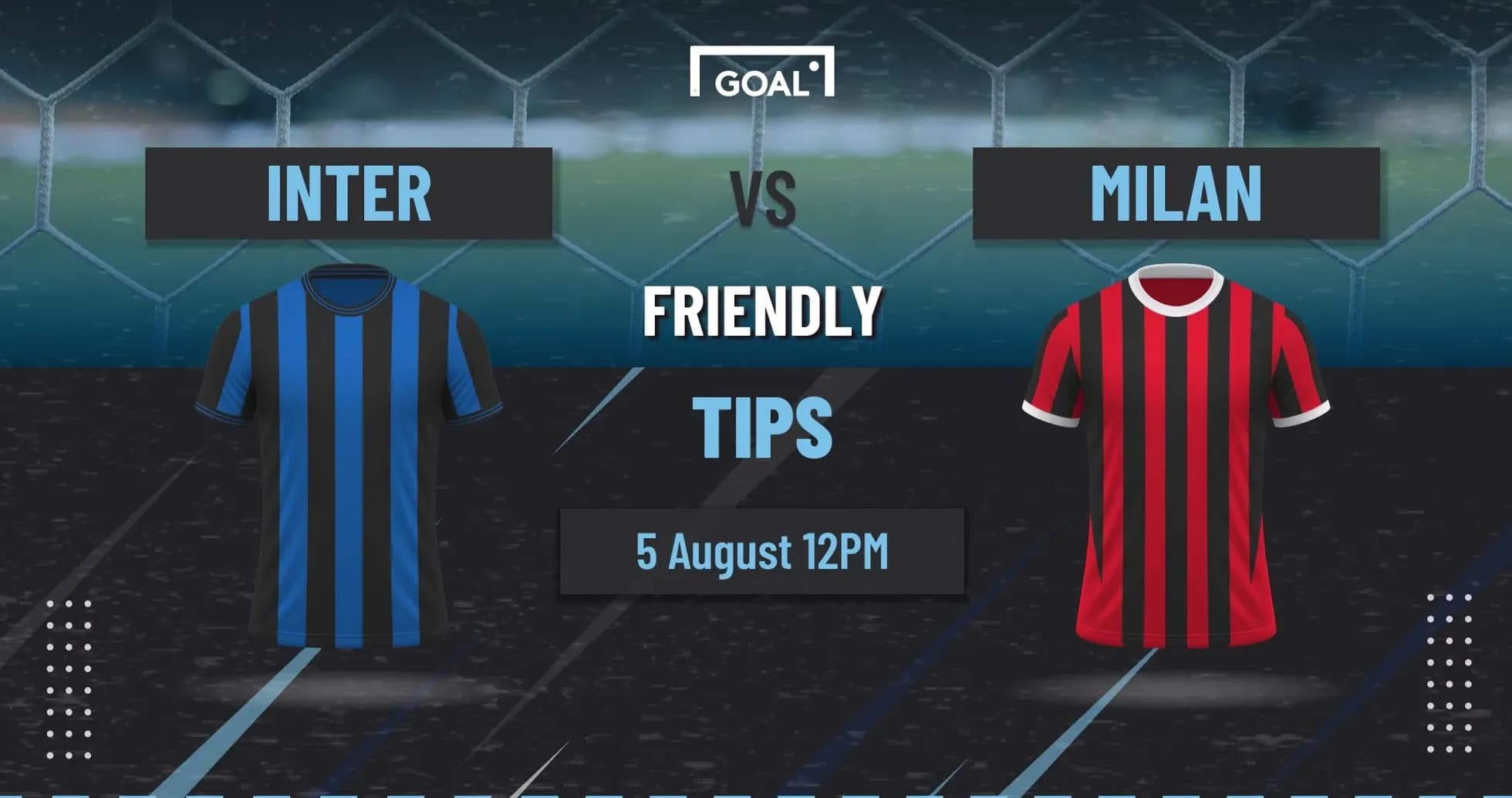 Inter vs Milan friendly match details graphic Inter vs Milan friendly match details graphic