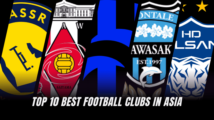 Top 10 Football Clubs in Asia in 2026 Top 10 Football Clubs in Asia in 2026