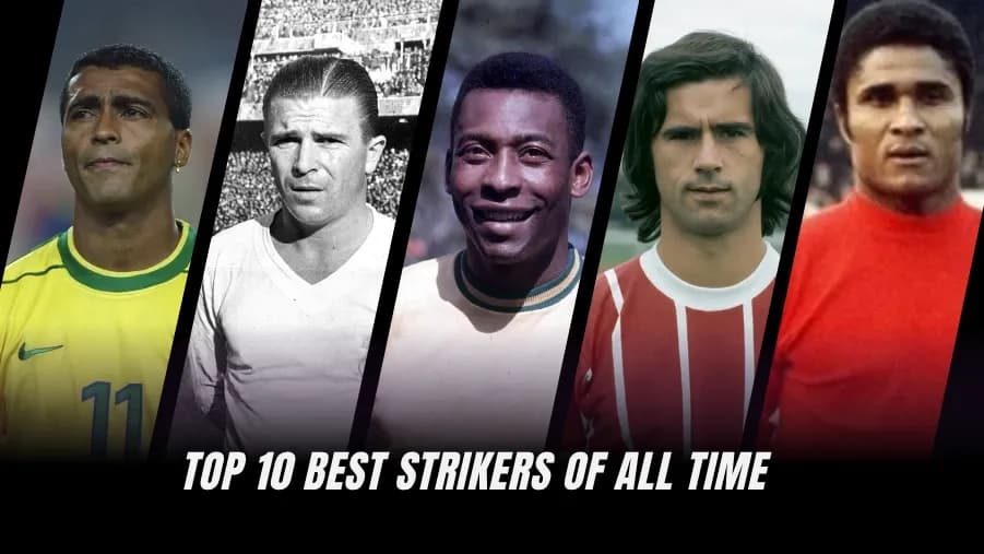 Top 10 Greatest Football Strikers Ever Top 10 Greatest Football Strikers Ever